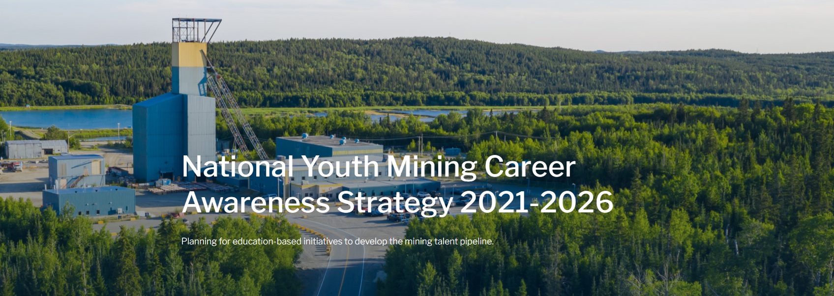 Addressing Mining Skills Shortages by Engaging Canada’s Youth